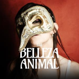 Belleza Animal (feat. saltimbanqui)