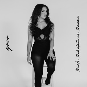 Trials, Tribulations, Trauma (Explicit)