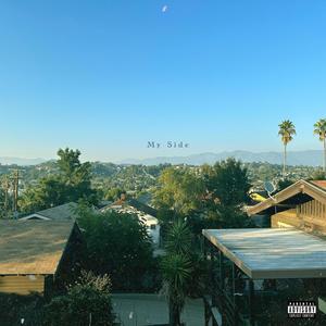 My Side (feat. JONE$Y) (Explicit)