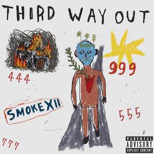 Third Way Out (Explicit)