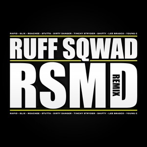 R. S. M. D Remix (Explicit)