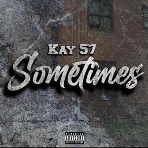 Sometimes (Explicit)