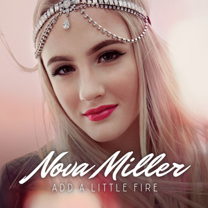 Add a Little Fire - from 
