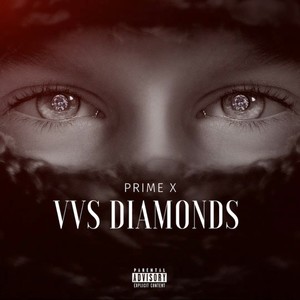 VVS DIAMONDS (Explicit)