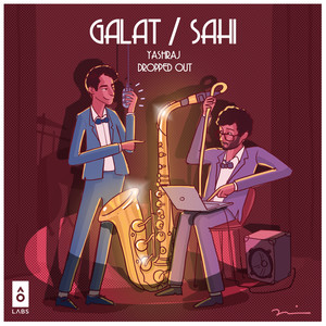 Galat / Sahi (Explicit)
