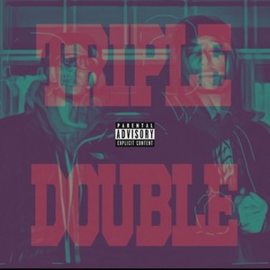 Triple Double (Explicit)