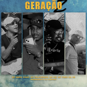 GERAÇÃO Z (Explicit)
