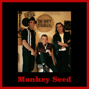 Monkey Seed (Explicit)