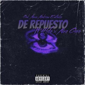 De repuesto (feat. Neo geo & Nave nodriza)