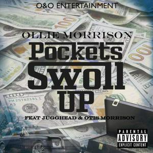 Pockets Swoll Up (feat. Otis Morrison & JuggHead) [Explicit]