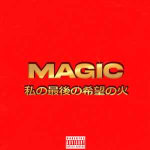 MAGIC (Explicit)