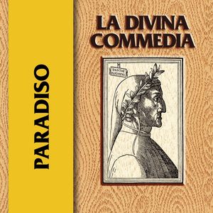 Letture: La Divina Commedia (Paradiso)