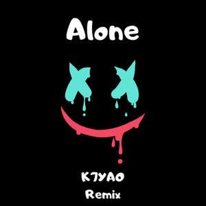 Alone Remix