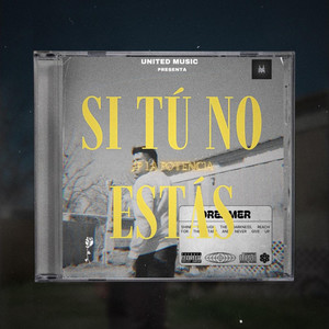Si Tu No Estas