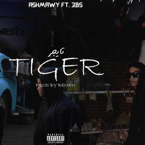 TIGER (feat. 3ABS) (Explicit)