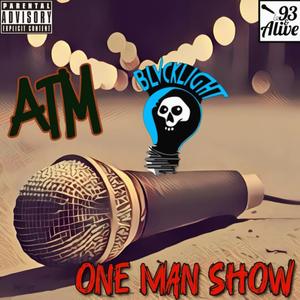 One Man Show (feat. BLVCKLIGHT)