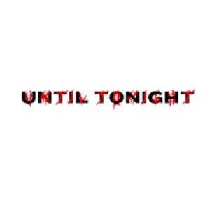 Until Tonight (feat. Ben Rich & B-Tone) (Explicit)