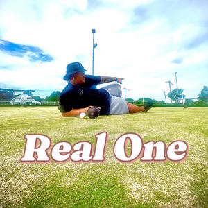 Real One (feat. Sketch, Matt O'Shae & F.T.G) (Explicit)