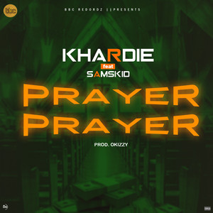 Prayer (Explicit)