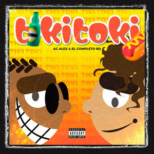 Tikitoki (Explicit)