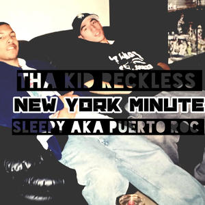 New York Minute (feat. Tha Kid Reckless) [Explicit]