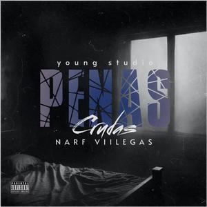 Penas Crudas (Explicit)