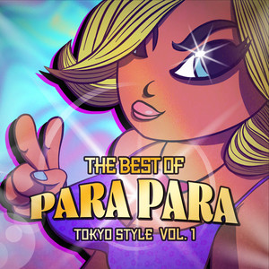 The Best of Para Para (Tokyo Style 1)