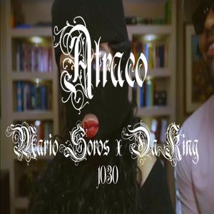 ATRACO (feat. Da King) [Explicit]