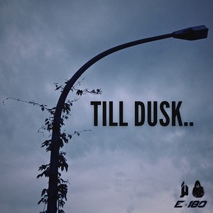 Till Dusk