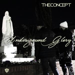 Underground Glory (Explicit)