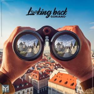 Looking Back (Explicit)