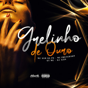 Grelinho de Ouro (Explicit)