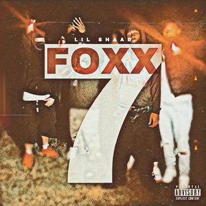 Foxx 7 (Explicit)