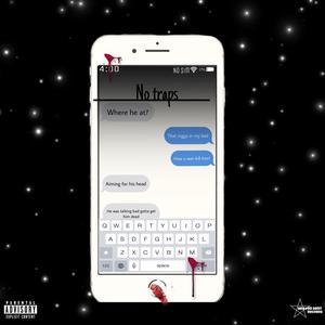 No Traps (feat. Dtay) (Explicit)