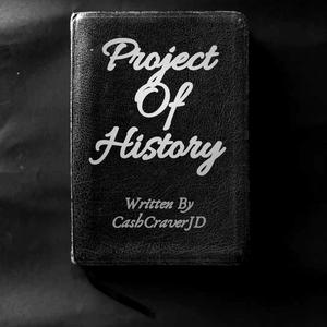 Project Of History (Explicit)