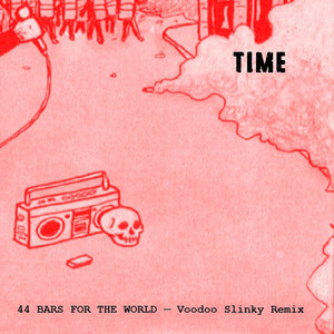 44 Bars For The World (Voodoo Slinky Remix|Explicit)