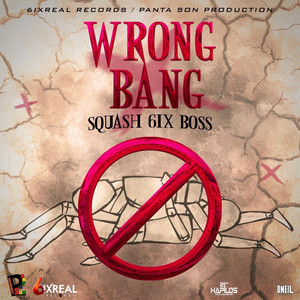 Wrong Bang (Explicit)