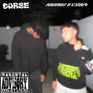 CURSE (feat. ESUVY) [Explicit]