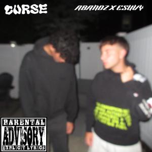 CURSE (feat. ESUVY) (Explicit)