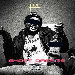 Ghost Dreams (Explicit)