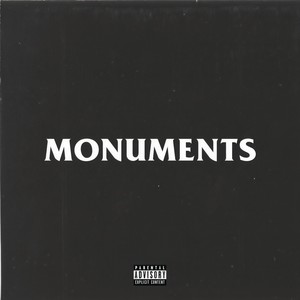 Monuments (Explicit)