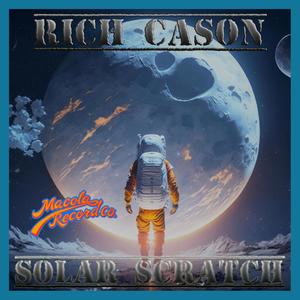 Solar Scratch (12" Version) (feat. RCS Galactic Orchestra)