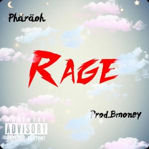 Rage (Explicit)