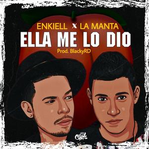Ella Me lo Dio (Explicit)