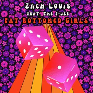 Fat Bottomed Girls (feat. The F-use) [Explicit]