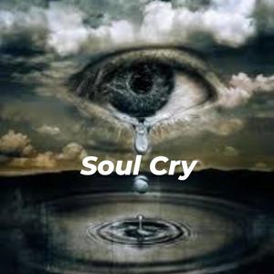 Soul Cry (Explicit)