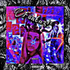 Fantazie (Explicit)