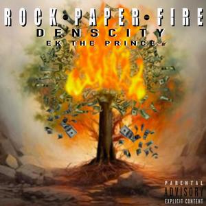 Rock Paper Fire (Explicit)