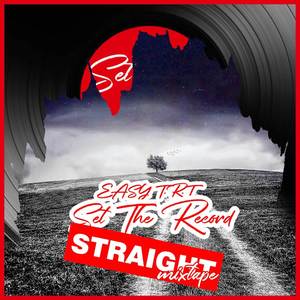 Set The Record Straight (Mixtape) [Explicit]