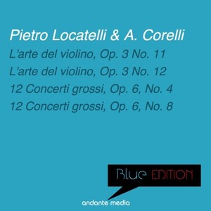 L'arte del violino, Op. 3, Violin Concerto No. 11 in A Major - II. Largo